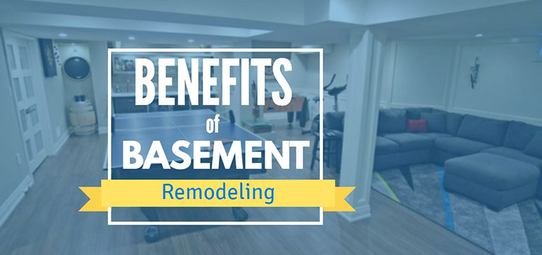 Benefits of Basement Remodeling